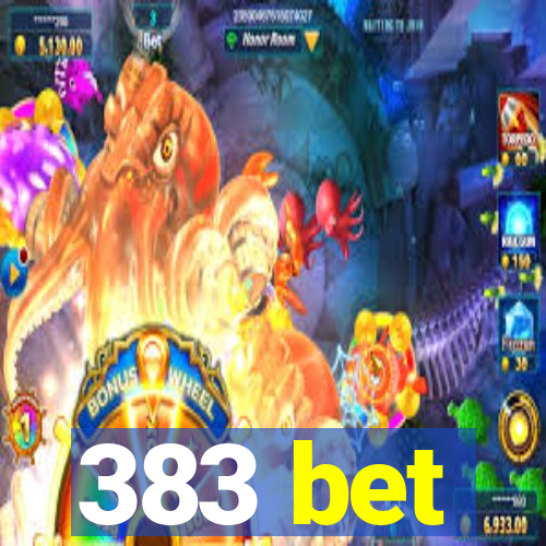 383 bet